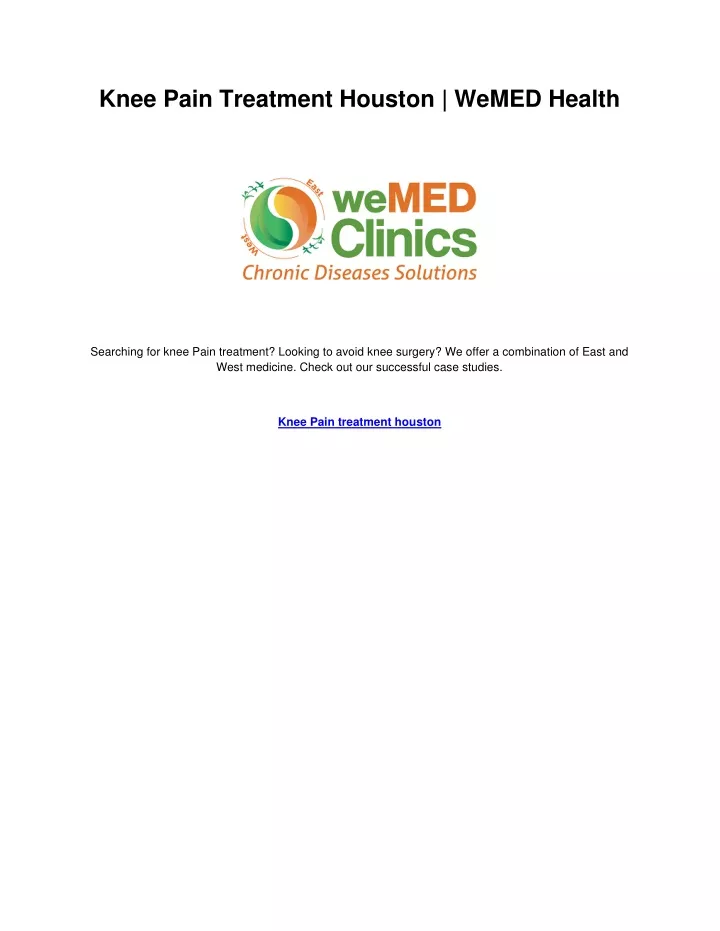 knee pain treatment houston wemed health