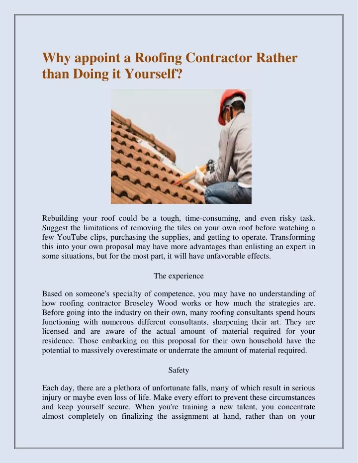 why appoint a roofing contractor rather than