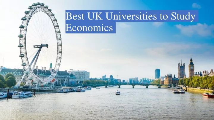 best uk universities to study economics