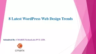8 Latest WordPress Web Design Trends