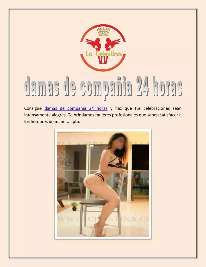 consigue damas de compa ia 24 horas