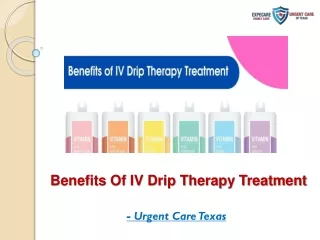 Benefits Of IV Drip Therapy Treatment