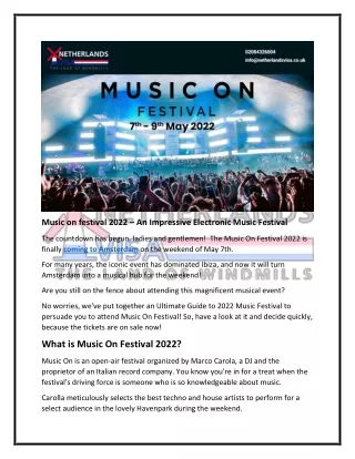 Music on festival 2022 – Experience Exhilarating Electronic Music