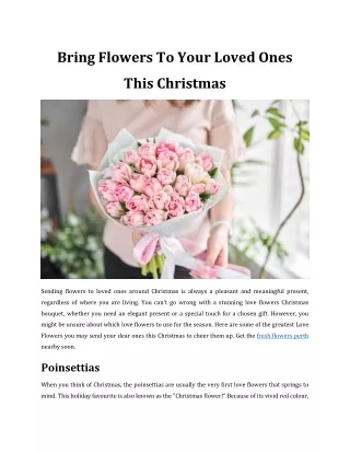 Bring Flowers To Your Loved Onse This Christmas