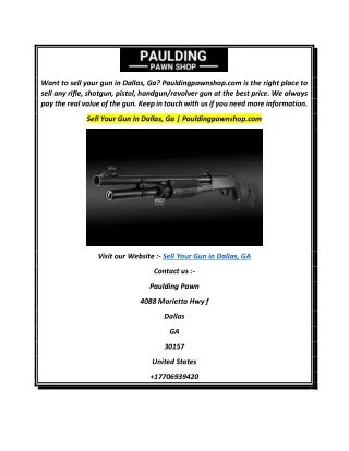 Sell Your Gun In Dallas, Ga  Pauldingpawnshop.com