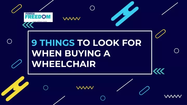 9 things to look for when buying a wheelchair
