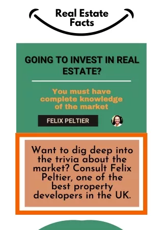 Felix Peltier - Real Estate Facts