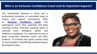 Who is an Exclusive Confidence Coach and its Important Aspects