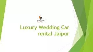 Luxury Wedding Car Hire in Jaipur