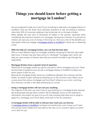 Things you should know before getting a mortgage in London?