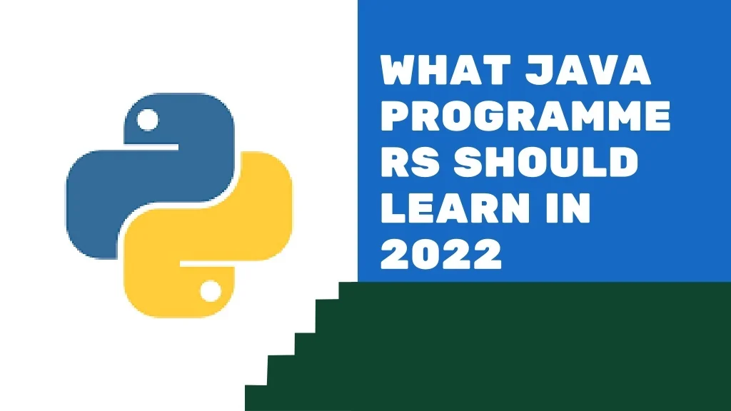 PPT - What Java Programmers Should Learn in 2022 PowerPoint ...
