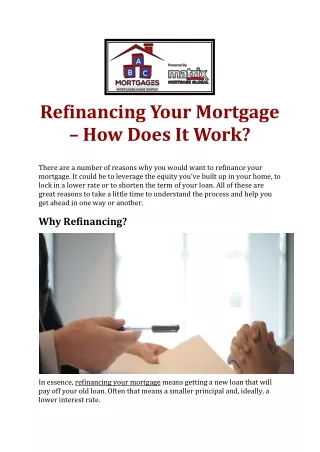 refinancing your mortgage how does it work