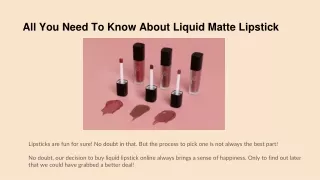all you need to know about liquid matte lipstick