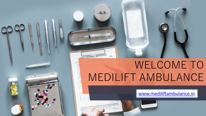 welcome to medilift ambulance