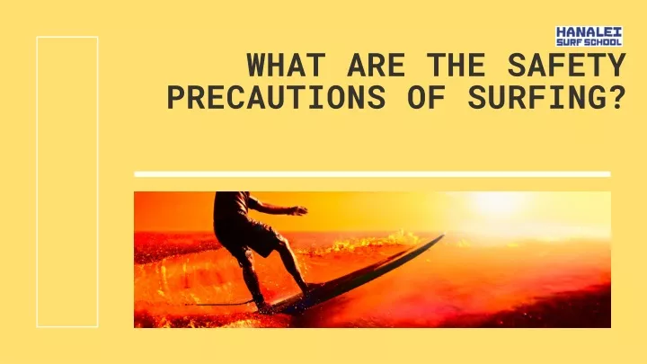 what are the safety precautions of surfing