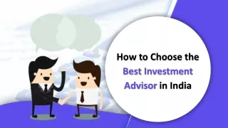 how to choose the best investment advisor in india