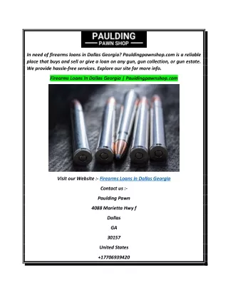 Firearms Loans In Dallas Georgia  Pauldingpawnshop.com