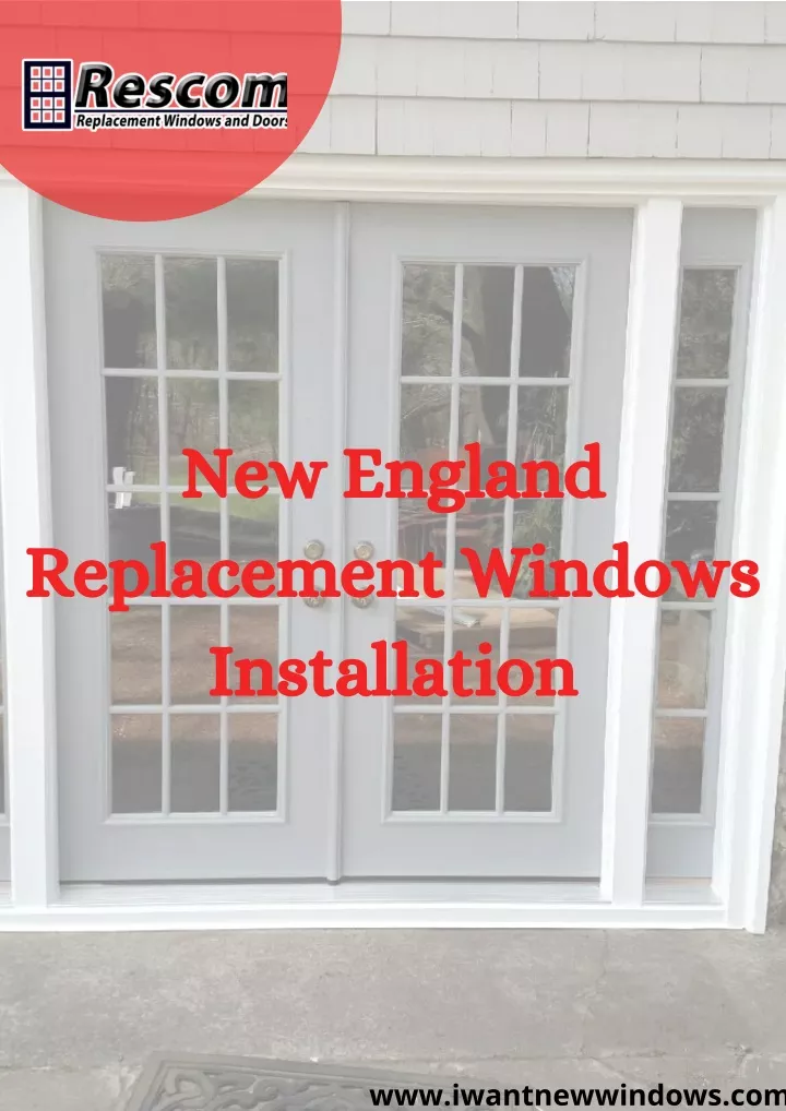 new england replacement windows installation