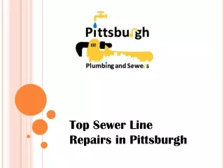 Top Sewer Line Repairs in Pittsburgh