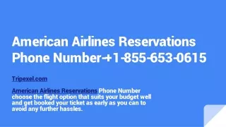 American Airlines Reservations Phone Number- 1-855-653-0615
