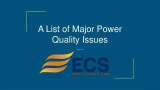 A List of Major Power Quality Issues | Ecsintl, TX