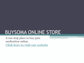 Get Soma pill online from Buysoma online store
