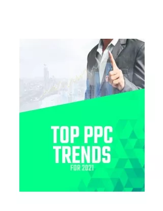 top ppc trends for 2021