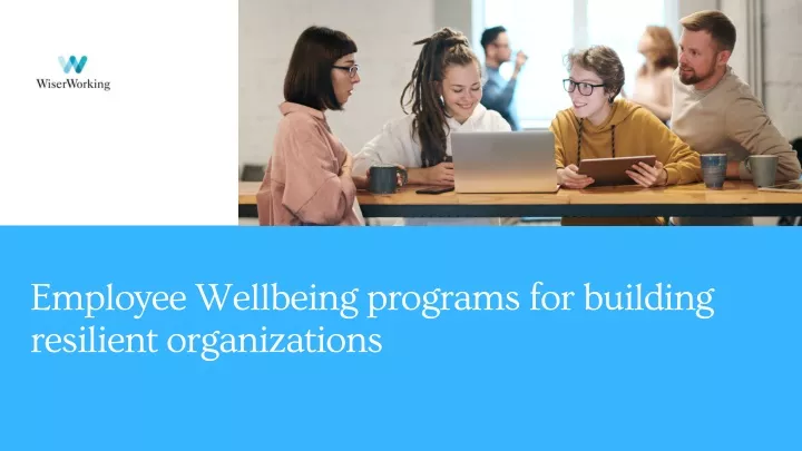 employee wellbeing programs for building