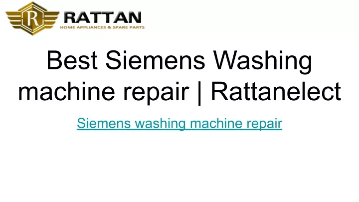 best siemens washing machine repair rattanelect