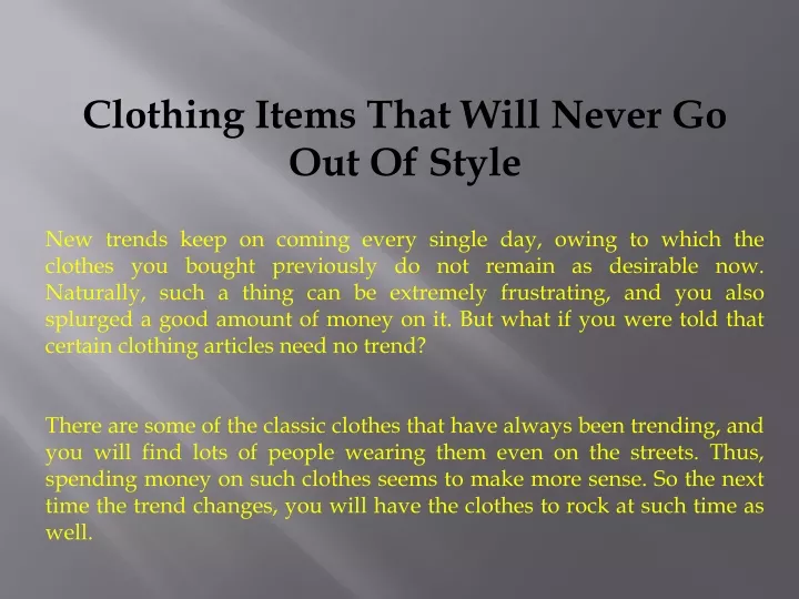 clothing items that will never go out of style