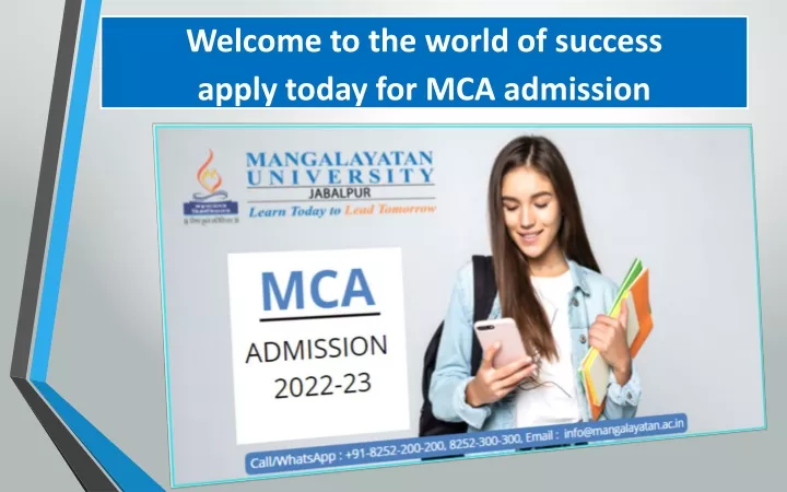 welcome to the world of success apply today for mca admission