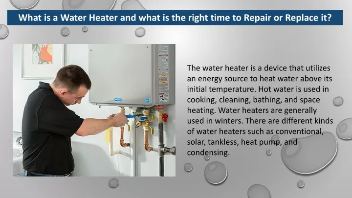 what is a water heater and what is the right time