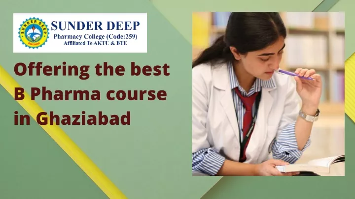 offering the best b pharma course in ghaziabad
