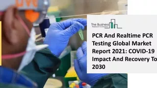 pcr and realtime pcr testing global market report