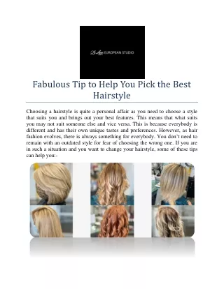 Fabulous Tip to Help You Pick the Best Hairstyle