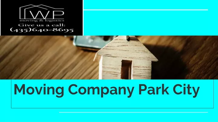 moving company park city