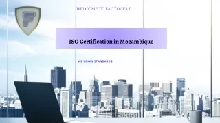 ISO Certification in Mozambique ppt