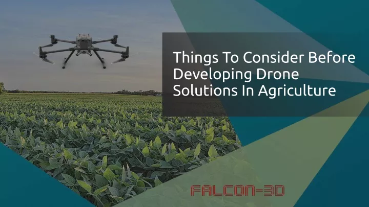 things to consider before developing drone