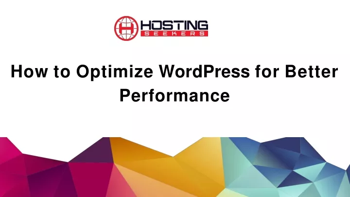 how to optimize wordpress for better performance