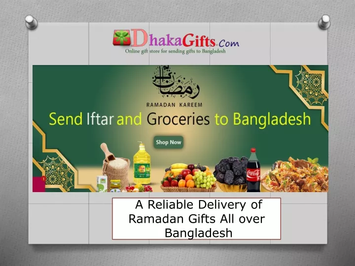 a reliable delivery of ramadan gifts all over