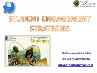 STUDENT ENGAGEMENT STRATEGIES