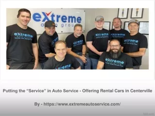 Putting the “Service” in Auto Service - Offering Rental Cars in Centerville