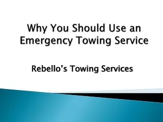 Why You Should Use an Emergency Towing Service