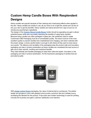 Custom Hemp Candle Boxes With Resplendent Designs