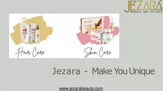 jezara make you unique