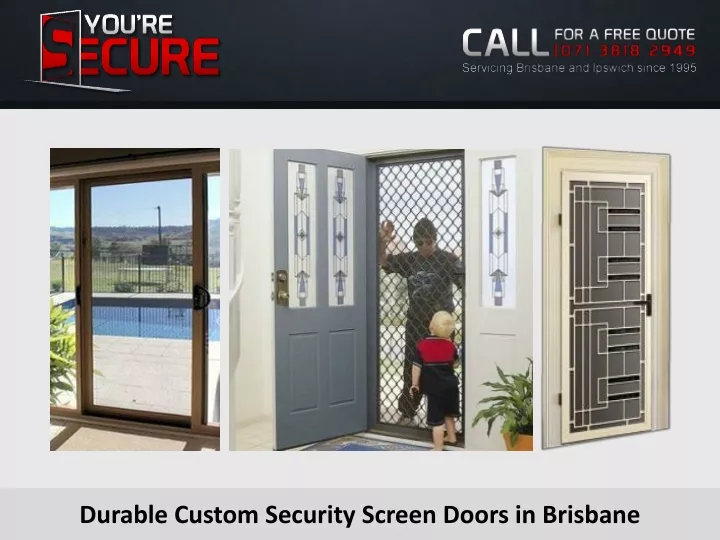 durable custom security screen doors in brisbane