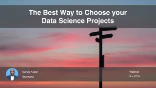 The Best Way To Choose Your Data Science Projects: Webinar