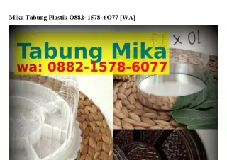 Mika Tabung Plastik ౦882-1578-Ꮾ౦77(WA)