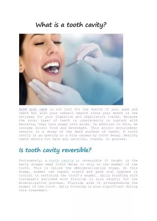 What is a tooth cavity