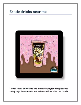 Exotic drinks near me